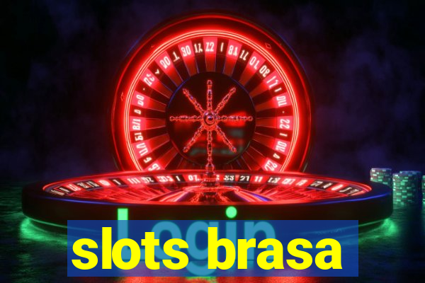 slots brasa